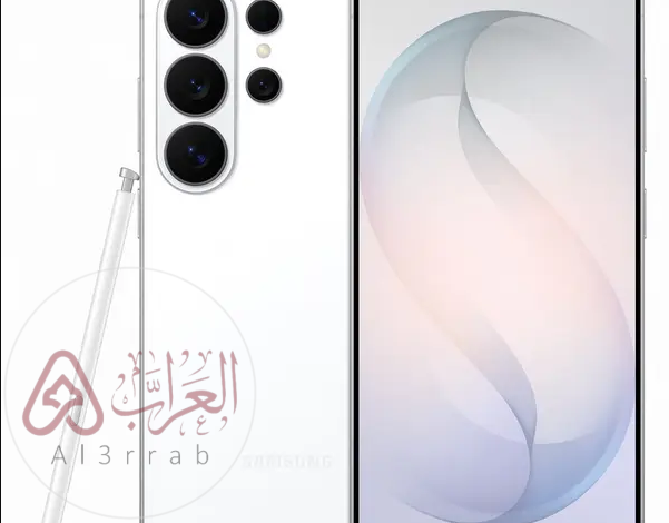 سامسونج S26 Ultra.. السعر والمواصفات الكاملة لأقوى هاتف في 2026